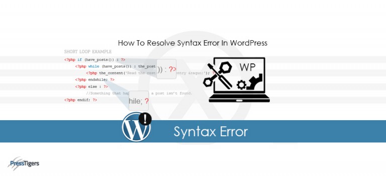 How To Resolve Syntax Error In WordPress