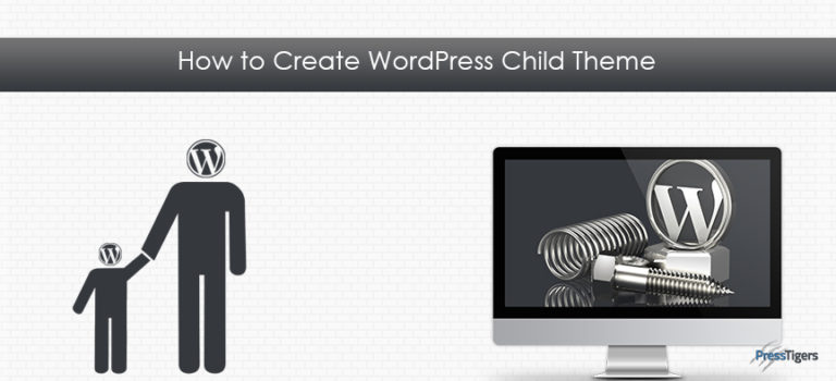 How to Create WordPress Child Theme