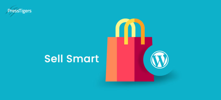 Selling on WordPress: Sell more, sell smart