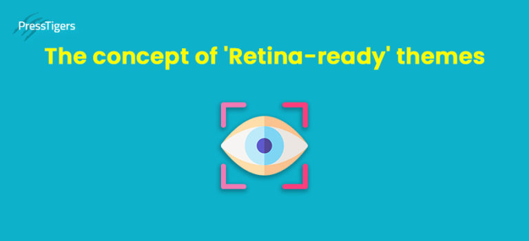 The Concept of “Retina-Ready” Themes